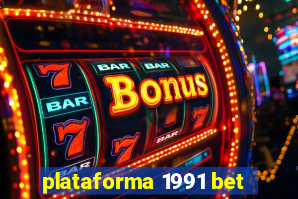 plataforma 1991 bet